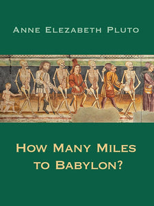 "How Many Miles to Babylon?"